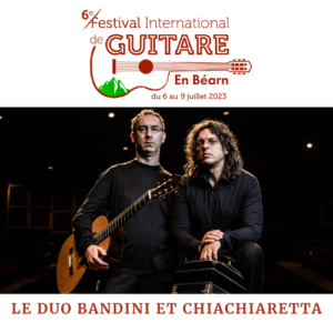 LE DUO BANDINI ET CHIACHIARETTA - Concert Festival de Guitare de Lahontan